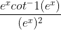 \frac{e^x cot^-1(e^x)}{(e^x)^2}