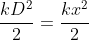 frac{kD^{2}}{2}=frac{kx^{2}}{2}+mg(D-x)senalpha+frac{mv^{2}_{x}}{2}-mu mgcosalpha (D-x)