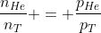 frac{n_{He}}{n_T} = frac{p_{He}}{p_T}