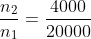 frac{n_2}{n_1}=frac{4000}{20000}