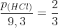 frac{p_{(HCl)}}{9,3}=frac{2}{3}