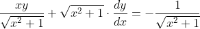 \frac{x y}{\sqrt{x^{2}+1}}+\sqrt{x^{2}+1} \cdot \frac{d y}{d x}=-\frac{1}{\sqrt{x^{2}+1}}