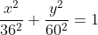 frac{x^2}{36^2}+frac{y^2}{60^2}=1
