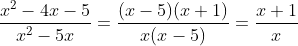 \frac{x^2-4x-5}{x^2-5x}=\frac{(x-5)(x+1)}{x(x-5)}=\frac{x+1}{x}