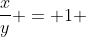 frac{x}{y} = 1 + 0.3