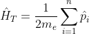 \hat{H}_T=\frac{1}{2m_e}\sum_{i=1}^{n}\hat{p}_i^{\;2}-\sum_{i=1}^{n}\frac{Ze^{2}}{4\pi\varepsilon_0r_i}+\sum_{i=1}^{n-1}\sum_{j=i+1}^{n}\frac{e^{2}}{4\pi\varepsilon_0r_{ij}}\; \; \; \; \; \; \; \; 239