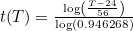 \small \small \small t(T)=\frac{\log\left (\frac{T-24}{56} \right )}{\log(0{.}946268)}