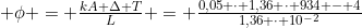 phi = frac{kA Delta T}{L} = frac{0,05 cdot 1,36 cdot 934 - 4}{1,36 cdot 10^{-2}}