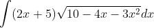 \int(2 x+5) \sqrt{10-4 x-3 x^{2}} d x