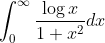 \int_{0}^{\infty} \frac{\log x}{1+x^{2}} d x