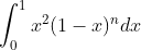 \int_{0}^{1} x^{2}(1-x)^{n} d x