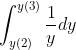 \int_{y(2)}^{y(3)}\frac{1}{y}dy