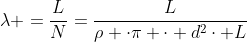 \lambda =\frac{L}{N}=\frac{L}{\rho \cdot\pi \cdot d^2\cdot L}