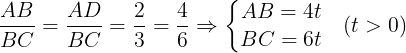 \large \frac{AB}{BC}=\frac{AD}{BC}=\frac{2}{3}=\frac{4}{6}\Rightarrow \left\{\begin{matrix} AB=4t & \\ BC=6t& \end{matrix}\right.(t > 0)