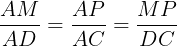 \large \frac{AM}{AD}=\frac{AP}{AC}=\frac{MP}{DC}