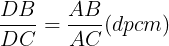 \large \frac{DB}{DC}=\frac{AB}{AC}(dpcm)