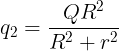\large {q_2} = \frac{{Q{R^2}}}{{{R^2} + {r^2}}}