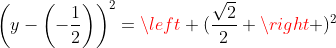 left(x-frac{1}{2}
ight)^2+left(y-left(-frac{1}{2}
ight)
ight)^2=left (frac{sqrt{2}}{2} 
ight )^2