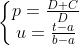 \left\{\begin{matrix} p= \frac{D+C}{D}\\u=\frac{t-a}{b-a} \end{matrix}\right.