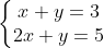 \left\{\begin{matrix} x+y=3\\ 2x+y=5 \end{matrix}\right.