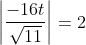 \left|\frac{-16t}{\sqrt{11}}\right|=2