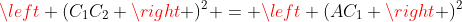 left (C_1C_2 ight )^2 = left (AC_1 ight )^2+left (AC_2 ight )^2