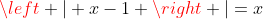 left | x+2 
ight |+left | x-1 
ight |=x+1