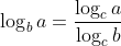 log_ba=frac{log_ca}{log_cb}