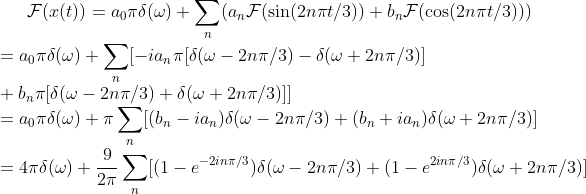 F(z(t)) = 2018(w) + (anF(sin(2n^t/3)) + BnF (cos(2nFt/3))) = 2075(W) + (-ian [5(w – 2n7/3) - (w + 2n7/3)] + b [5(W - 2n7/3) +