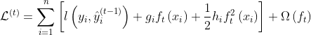 \mathcal{L}^{(t)} =\sum_{i=1}^{n}\left[l\left(y_{i}, \hat{y}_{i}^{(t-1)}\right)+g_{i} f_{t}\left(x_{i}\right)+\frac{1}{2} h_{i} f_{t}^{2}\left(x_{i}\right)\right]+\Omega\left(f_{t}\right)
