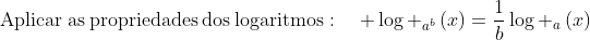 mathrm{Aplicar:as:propriedades:dos:logaritmos}:quad log _{a^b}left(xight)=frac{1}{b}log _aleft(xight)