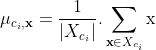 \mu_{c_i,\textbf{x}}=\frac{1}{|X_{c_i}|}.\sum_{\textbf{x} \in X_{c_i}} \textup{x}