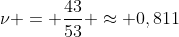 
u = frac{43}{53} approx 0,811