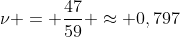 
u = frac{47}{59} approx 0,797