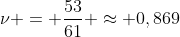 
u = frac{53}{61} approx 0,869