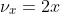 \large \nu_x=2x~,~\nu_y=-2y
