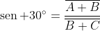 operatorname{sen} 30^{circ}=frac{overline{A B}}{overline{B C}}