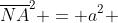 overline{NA}^{2} = a^{2} + (asqrt{n})^{2}