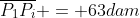 overline{P_{1}P_{i}} = 63dam