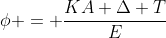 phi = frac{KA Delta T}{E}