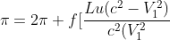 pi=2pi f[frac{Lu(c^{2}-V_{1}^{2})}{c^{2}(V_{1}^{2}+V_{1}u)}]