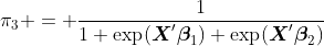 https://latex.codecogs.com/gif.latex?\pi_3%20=%20\frac{1}{1+\exp(\boldsymbol{X}%27\boldsymbol{\beta}_1)+\exp （\ boldsymbol {X}％27 \ boldsymbol {\ beta} _2）}