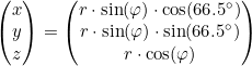 \small \begin{pmatrix} x\\y \\ z \end{pmatrix}=\begin{pmatrix} r\cdot \sin(\varphi )\cdot \cos(66.5\degree)\\ r\cdot \sin(\varphi )\cdot \sin(66.5\degree) \\ r\cdot \cos(\varphi ) \end{pmatrix}