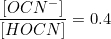 \small \frac{\left [ OCN^- \right ]}{\left [ HOCN \right ]} =0.4