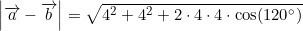 \small \left | \overrightarrow{a}-\overrightarrow{b} \right |=\sqrt{4^2+4^2+2\cdot 4\cdot 4\cdot \cos(120^\circ)}