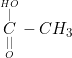 \small \underset{\underset{O}{||}}{\overset{\overset{HO}{|}}{C}}-CH_3