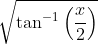 \sqrt{\tan ^{-1}\left(\frac{x}{2}\right)}