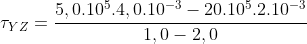 	au_{YZ}=frac{5,0.10^{5}.4,0.10^{-3}-20.10^{5}.2.10^{-3}}{1,0-2,0}