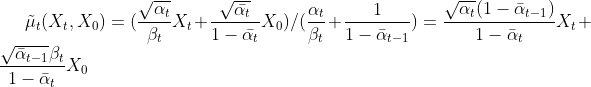 \tilde{\mu}_{t}(X_{t},X_{0})=(\frac{\sqrt{\alpha_{t}}}{\beta_{t}}X_{t}+\frac{\sqrt{\bar{\alpha_{t}}}}{1-\bar{\alpha_{t}}}X_{0}) /(\frac{\alpha_{t}}{\beta_{t}}+\frac{1}{1-\bar{\alpha}_{t-1}})=\frac{\sqrt{\alpha_{t}}(1-\bar{\alpha}_{t-1})}{1-\bar{\alpha}_{t}}X_{t}+\frac{\sqrt{\bar{\alpha}_{t-1}}\beta_{t}}{1-\bar{\alpha}_{t}}X_{0}