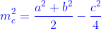 {\color{Blue} m_c^2=\frac{a^2+b^2}{2}-\frac{c^2}{4} }